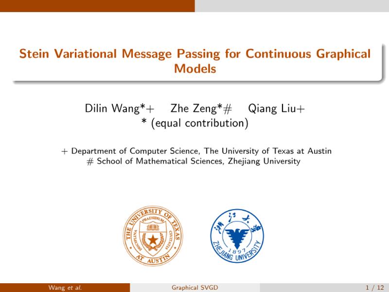Stein variational message passing for continuous graphical models